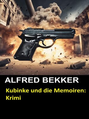 cover image of Kubinke und die Memoiren